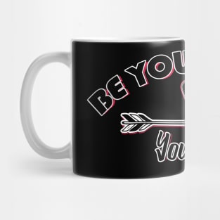 Be You Believe In Yourself Mug